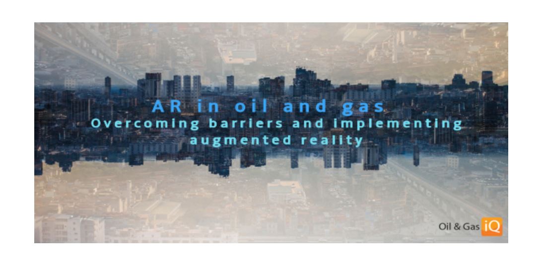 External Webinar: AR in Oil and Gas