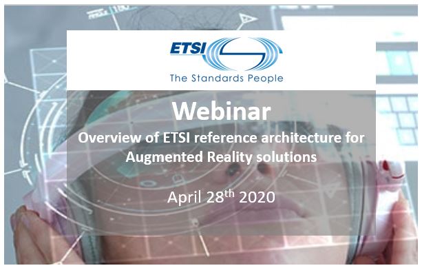 Webinar | ETSI Reference Architecture for Augmented Reality Solutions