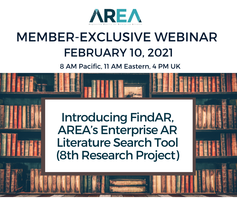 AREA Member-Exclusive Webinar – Introducing FindAR, AREA’s Enterprise AR Literature Search Tool (8th Research Project)